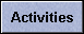 Activities