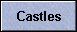 Castles