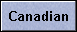 Canadian