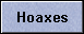 Hoaxes