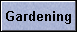 Gardening