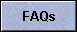FAQs