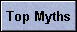 Top Myths