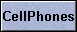 CellPhones